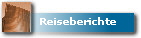 Reiseberichte