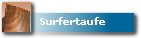 Surfertaufe